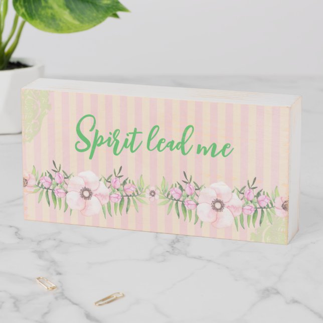 Spirit Lead Me Quote Wooden Box Sign (In Situ Horizontal)
