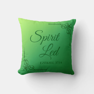 Spirit Led Ezekiel 37:14 Green Throw Pillow