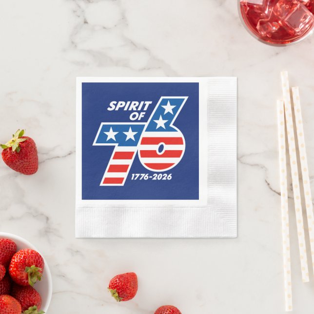Spirit of 76 - America's 250th Birthday 1776-2026 Napkins (Insitu)