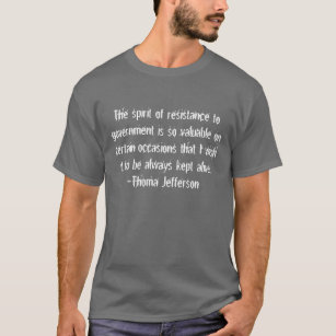 Spirit of Resistance: Thomas Jefferson T-Shirt