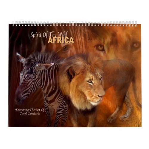 Spirit Of The Wild - Africa Art Calendar