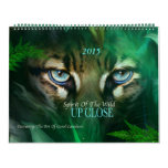 Spirit Of The Wild UP CLOSE Art Calendar 2015