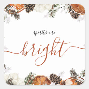 Spirits Are Bright Citrus Holiday Square Sticker