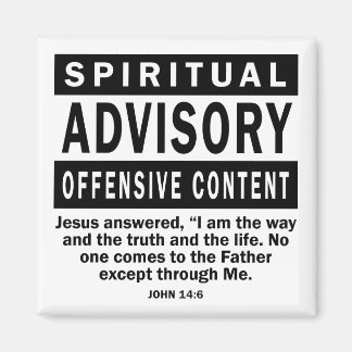 Spiritual Advisory John 14:6 Christian Quotes Magnet