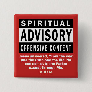 Spiritual Advisory John 14:6 Christian Quotes Pinback Button