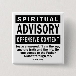 Spiritual Advisory John 14:6 Christian Quotes Pinback Button