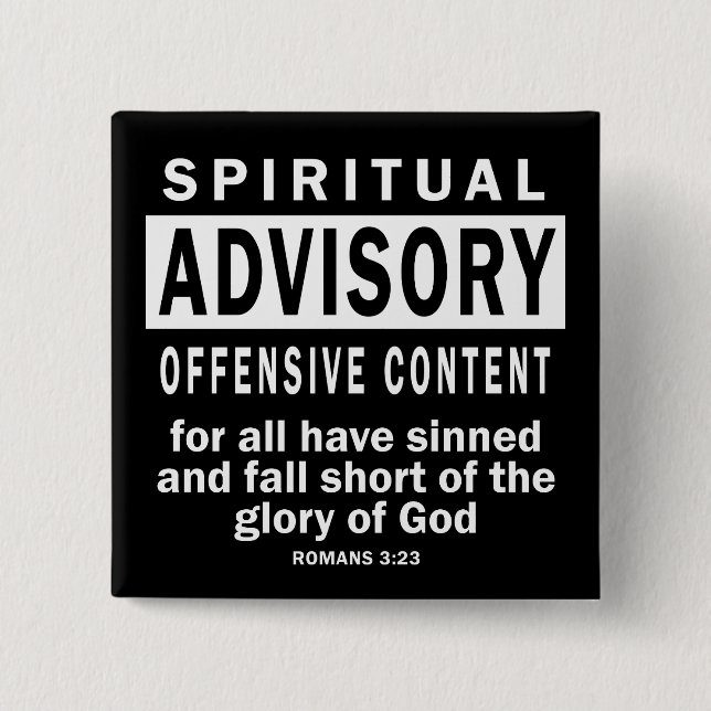Spiritual Advisory Romans 3:23 Christian Quotes Button (Front)