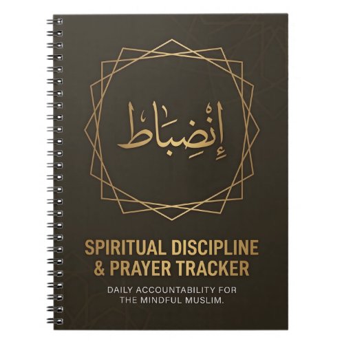 Spiritual Discipline &amp; Prayer Tracker | Islamic Notebook