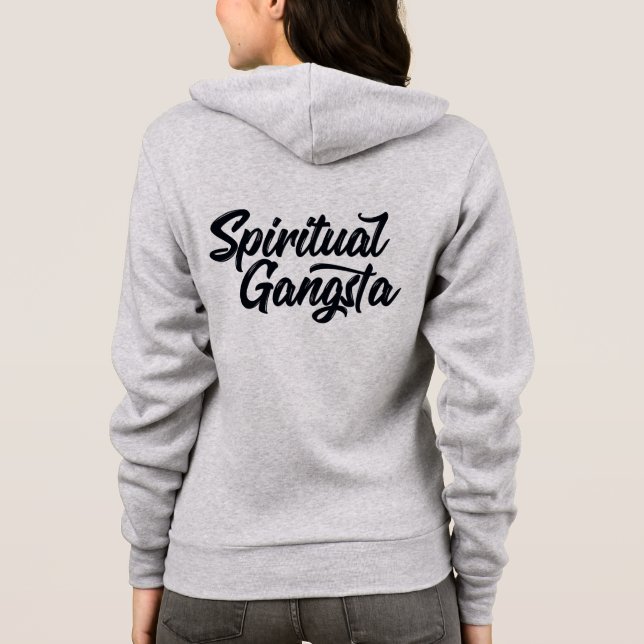 Spiritual Gangsta Funny Yoga Quote Hoodie (Back)