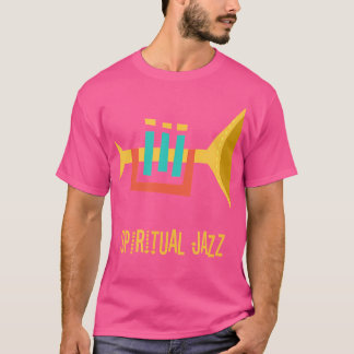 Spiritual Jazz - Vintage Jazz Trumpet Music T-Shirt