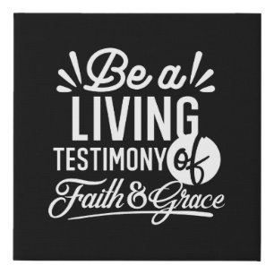 Spiritual Living Testimony Faith and Grace Quote Faux Canvas Print