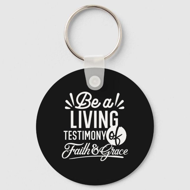 Spiritual Living Testimony Faith and Grace Quote Keychain (Front)