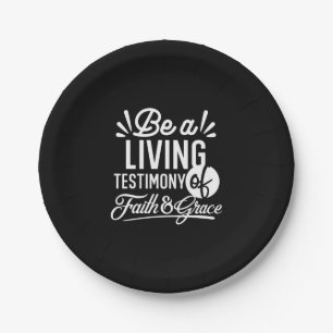 Spiritual Living Testimony Faith and Grace Quote Paper Plates