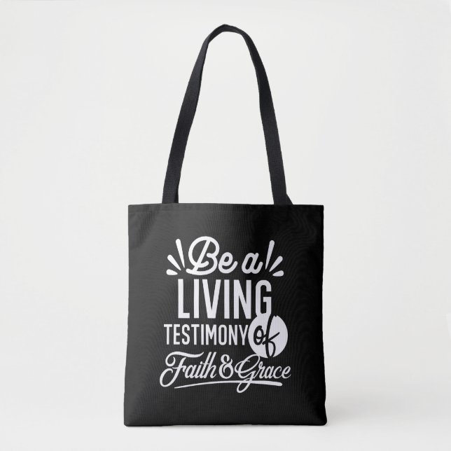 Spiritual Living Testimony Faith and Grace Quote Tote Bag (Front)