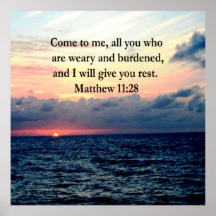 SPIRITUAL MATTHEW 11:28 SUNRISE SCRIPTURE PHOTO POSTER