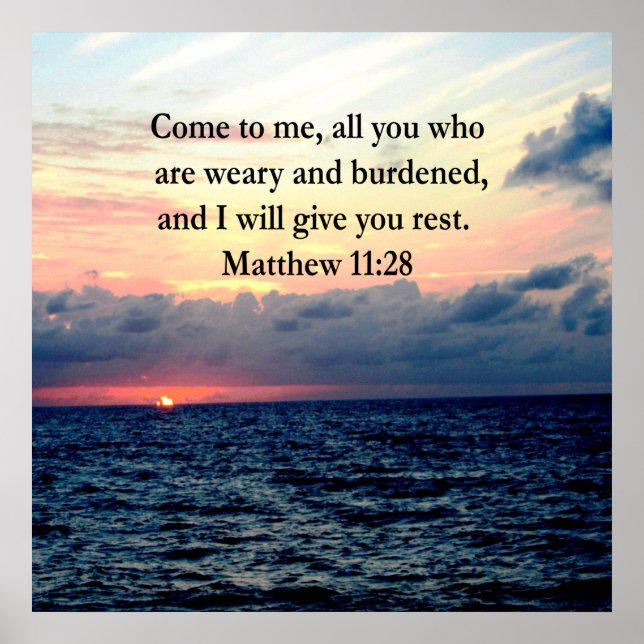 SPIRITUAL MATTHEW 11:28 SUNRISE SCRIPTURE PHOTO POSTER (Front)