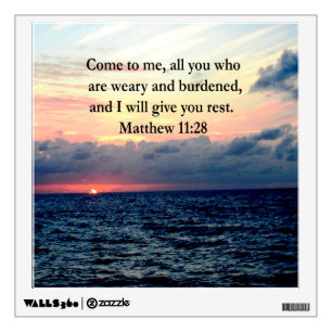 SPIRITUAL MATTHEW 11:28 SUNRISE SCRIPTURE PHOTO WALL DECAL