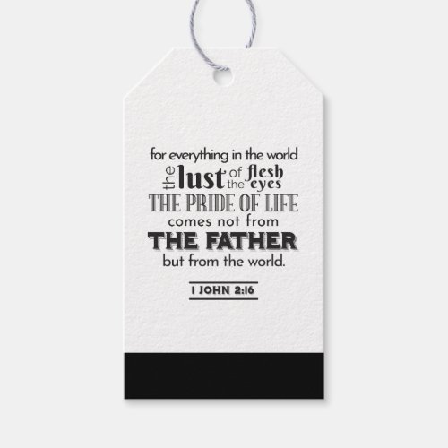 Spiritual Reflection Art _ 1 John 216  Gift Tags