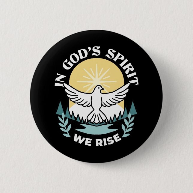 Spiritual Strength in God – Uplifting Christian Button (Front)