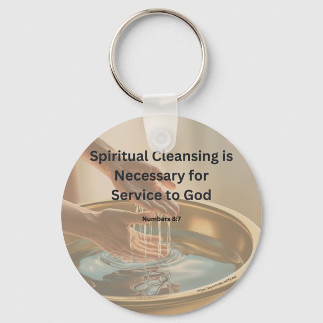 Spiritually Cleansed for God’s Service Keychain (Front)