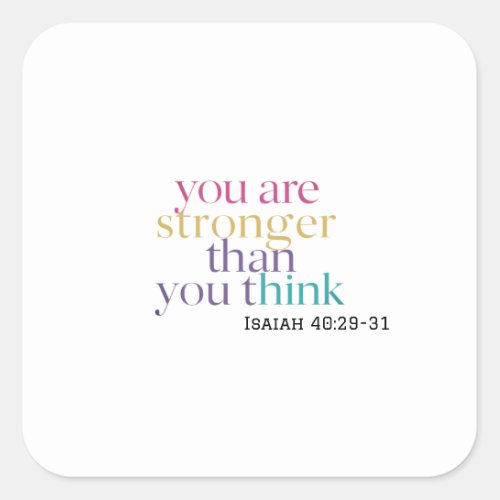 Spiritually Strong You Are More Than A Conqueror Square Sticker