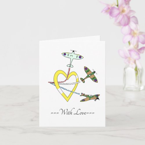 Spitfires With Love Heart Card