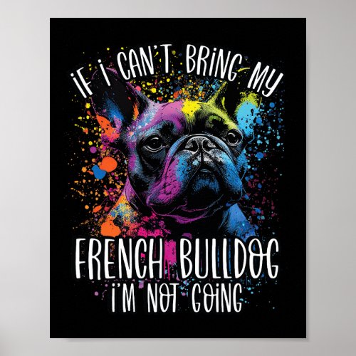 Splash Art French Bulldog Frenchie Mama Dad  Poster