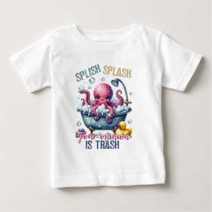 Splash Splash Your Opinion Is Trash Baby T-Shirt