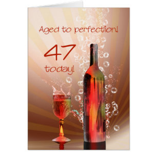 Splashing wine 47th birthday card