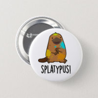 https://rlv.zcache.com/splatypus_funny_animal_platypus_pun_button-r910f36ea5541411eb976c52fdea247d4_k945w_200.jpg?rlvnet=1