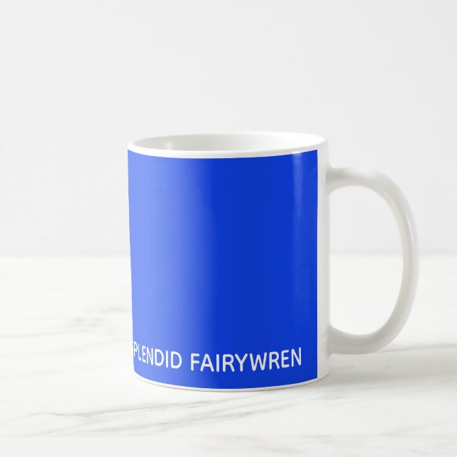Splendid Fairywren Blue Color Name Coffee Mug (Right)