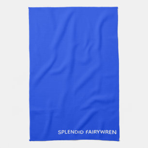 Splendid Fairywren Blue Color Name Kitchen Towel