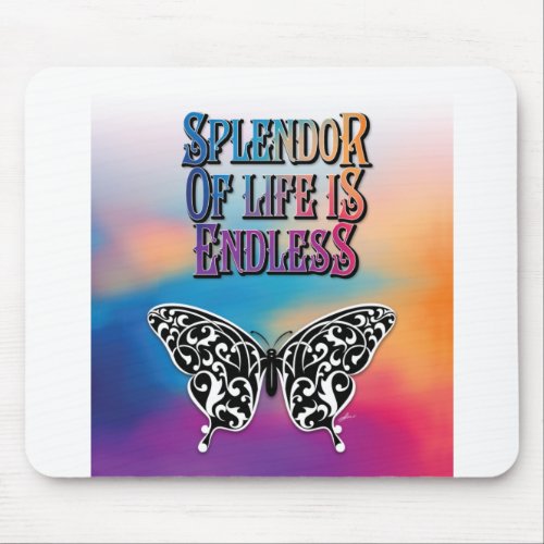 Splendor of Life with Butterfly Mouse Pad
