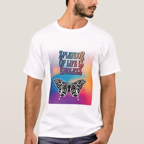 Splendor of Life with Butterfly T_Shirt