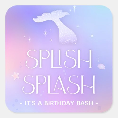 Splish Splash Whimsical Sparkly Mermaid Birthday Square Sticker