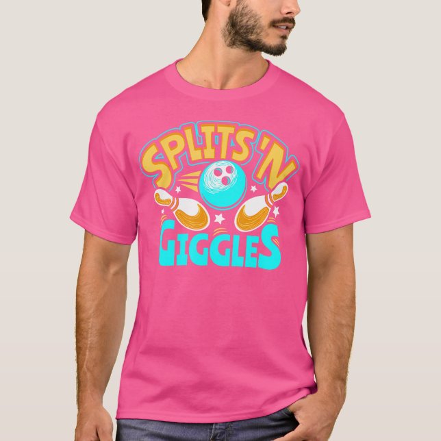 Splits 'N Giggles Bowling Player Bowler Funny T-Shirt (Front)