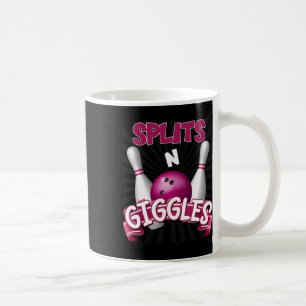 Splits n Giggles Funny Bowling Team Bowler Sports Coffee Mug