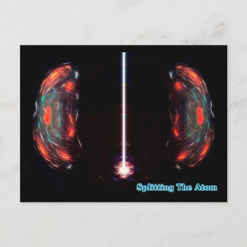 Splitting The Atom Postcard