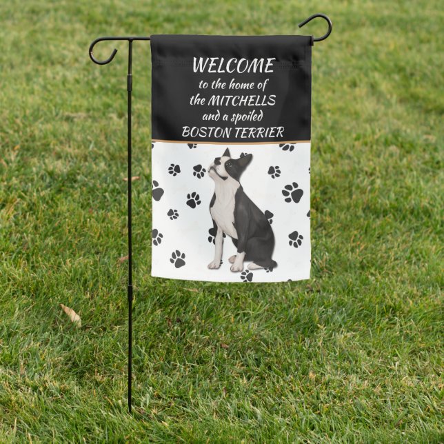 Spoiled Boston Terrier Dog Welcome Garden Flag (In SItu)