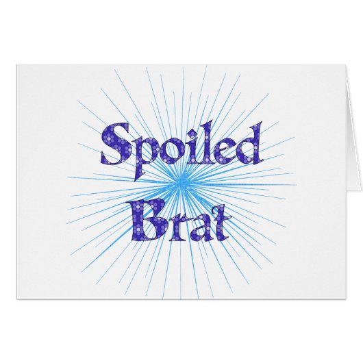 Spoiled Brat Cards (Front Horizontal)