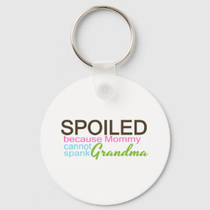 Spoiled By Grandma Keychain