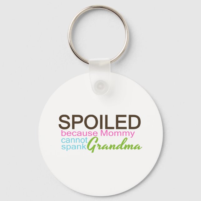 Spoiled By Grandma Keychain (Front)