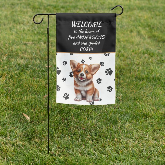 Spoiled Corgi Dog Welcome Garden Flag (In SItu)