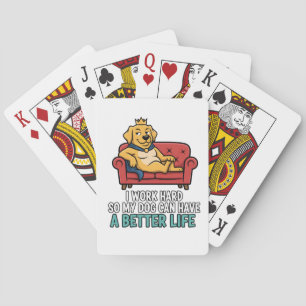 Spoiled Dog King Funny Quote Illustration Poker Cards