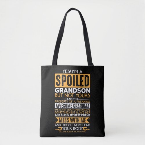 Spoiled Grandson Awesome Grandma Grandchild Tote Bag