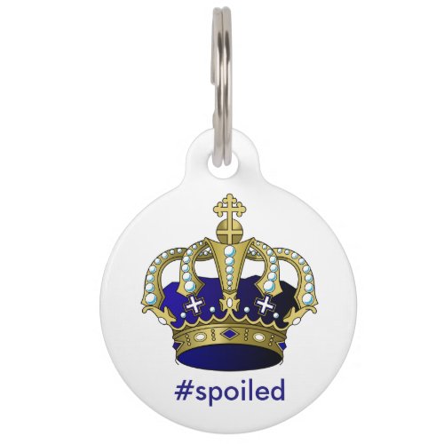 Spoiled Prince Round Large Pet Tag