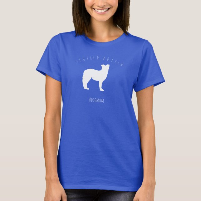 Spoiled Rotten Australian Shepard Dog Mom T-Shirt (Front)
