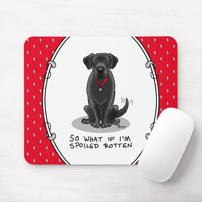 Spoiled Rotten Black Lab Labrador Retriever Dog Mouse Pad (With Mouse)