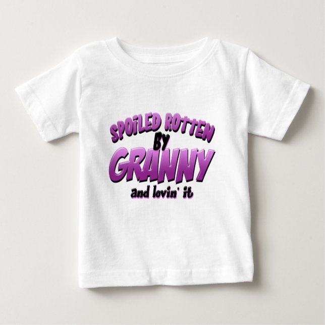 Spoiled Rotten by Granny Baby T-Shirt (Front)
