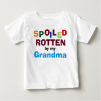 Spoiled Rotten By My Grandma Baby Toddler T-Shirt